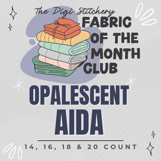 TDS Opalescent Aida Fabric of the Month Club (shipping included)